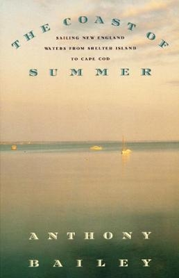 The Coast of Summer - Anthony Bailey