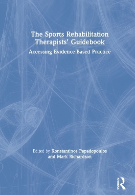 The Sports Rehabilitation Therapists’ Guidebook