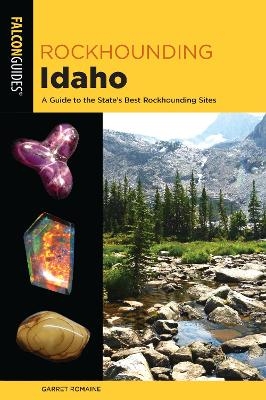 Rockhounding Idaho
