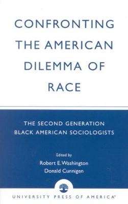 Confronting the American Dilemma of Race
