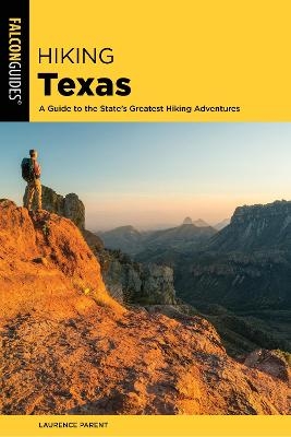 Hiking Texas - Laurence Parent