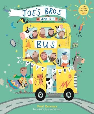 Joe's Bros and the Bus That Goes - Paul Kerensa