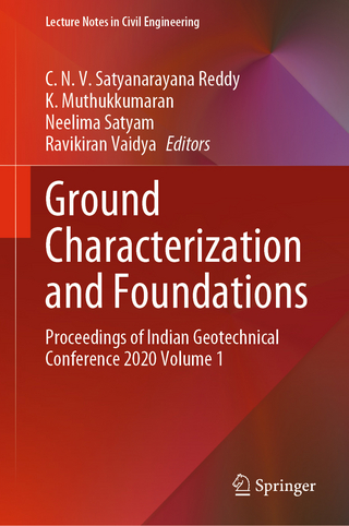 Ground Characterization and Foundations