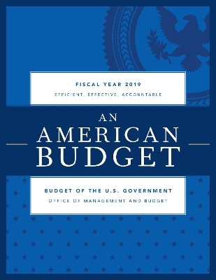 Budget of the United States Government, Fiscal Year 2019 -  Executive Office of the President