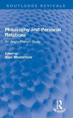 Philosophy and Personal Relations - 