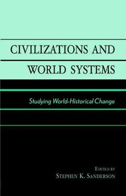 Civilizations and World Systems
