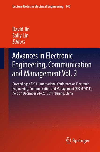 Advances in Electronic Engineering, Communication and Management Vol.2 - 