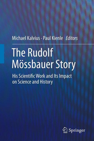 The Rudolf Mössbauer Story