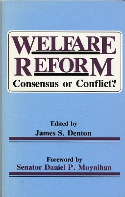 Welfare Reform - James S. Denton