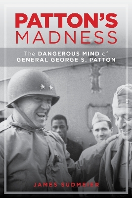 Patton's Madness - Jim Sudmeier
