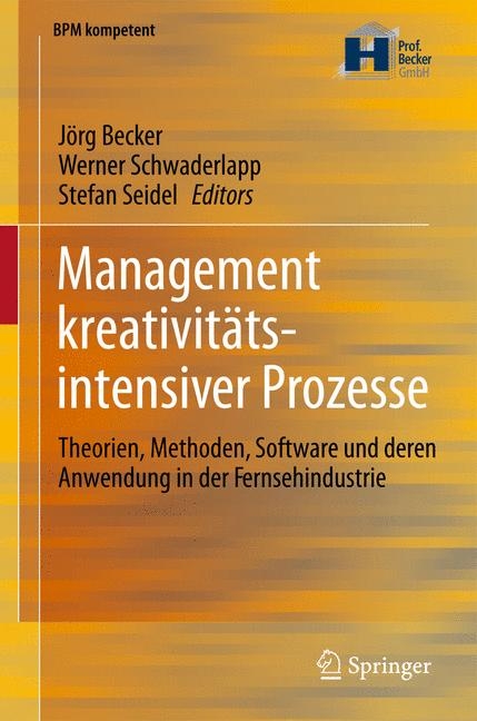 Management kreativitätsintensiver Prozesse - 