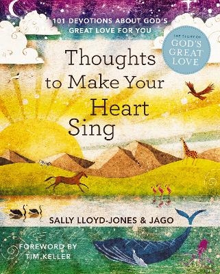 Thoughts to Make Your Heart Sing - Sally Lloyd-Jones