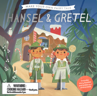 Make Your Own Fairy Tale: Hansel & Gretel