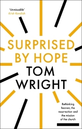 Surprised by Hope - Wright, Tom