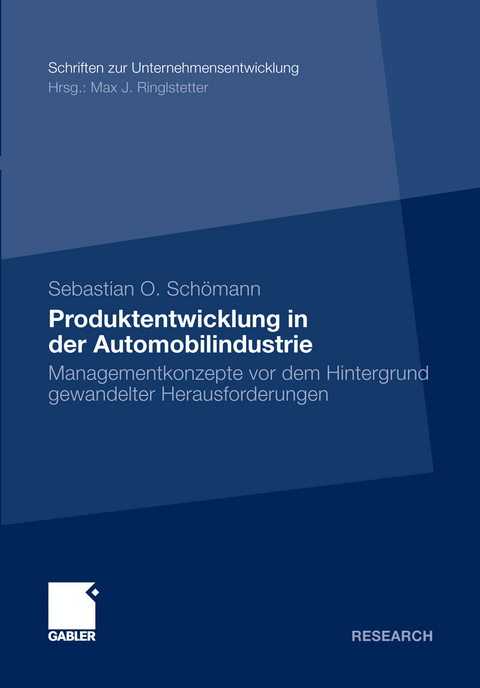 Produktentwicklung in der Automobilindustrie - Sebastian O. Sch&ouml;mann