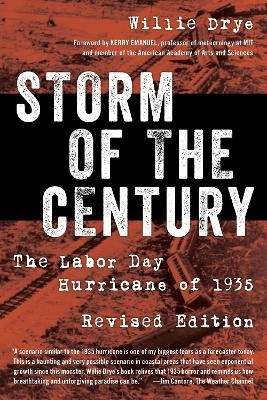 Storm of the Century - Willie Drye