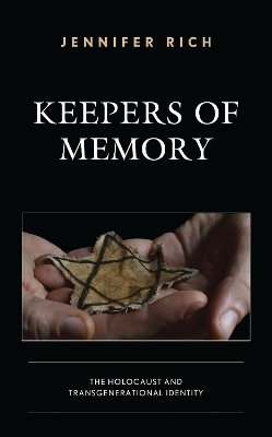 Keepers of Memory - Jennifer Rich