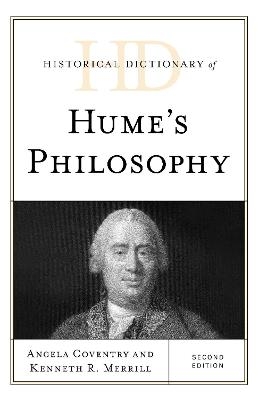 Historical Dictionary of Hume's Philosophy - Angela Coventry, Kenneth R. Merrill
