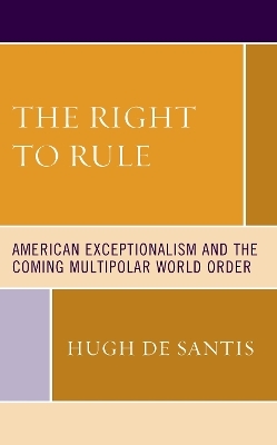 The Right to Rule - Hugh De Santis