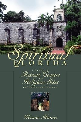 Spiritual Florida - Mauricio Herreros