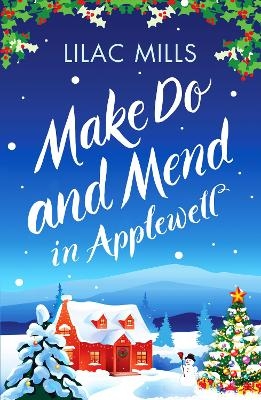 Make Do and Mend in Applewell - Lilac Mills