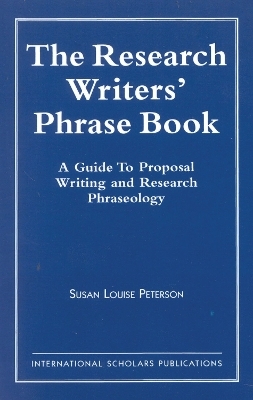 The Research Writer's Phrase Book
