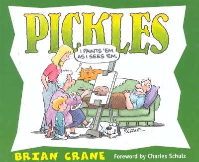 Pickles - Brian Crane