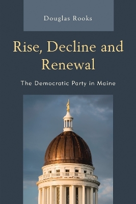 Rise, Decline and Renewal - Doug Rooks