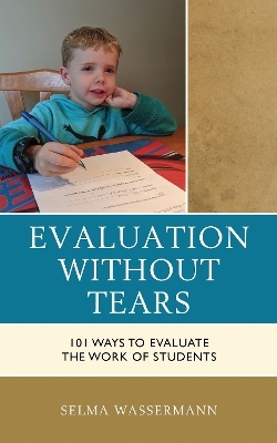 Evaluation without Tears - Selma Wassermann