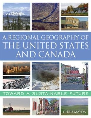 A Regional Geography of the United States and Canada