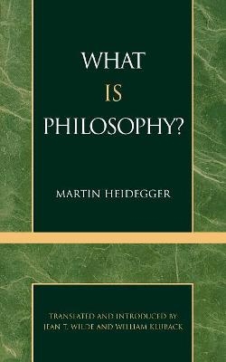 What is Philosophy? - Martin Heidegger