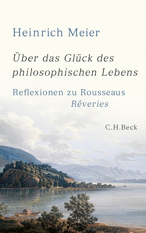 &Uuml;ber das Gl&uuml;ck des philosophischen Lebens - Heinrich Meier