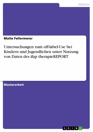 Untersuchungen zum off-label-Use bei Kindern und Jugendlichen unter Nutzung von Daten des ifap therapieREPORT