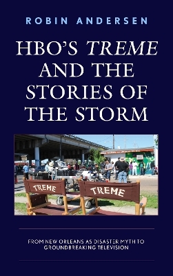 HBO's Treme and the Stories of the Storm - Robin Andersen