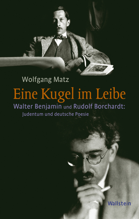 Eine Kugel im Leibe -  Wolfgang Matz