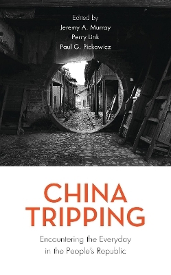 China Tripping - Rowman &amp Littlefield;  