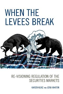When the Levees Break - Karen Kunz, Jena Martin