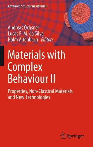Materials with Complex Behaviour II