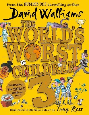 The World&rsquo;s Worst Children 3 - David Walliams