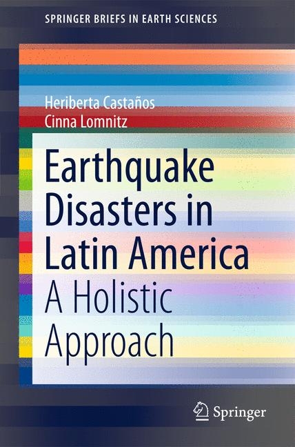 Earthquake Disasters in Latin America -  Heriberta Castanos,  Cinna Lomnitz