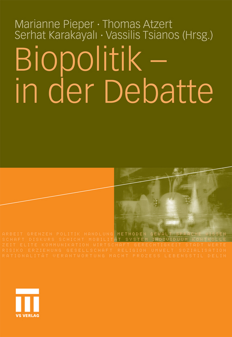Biopolitik - in der Debatte - 