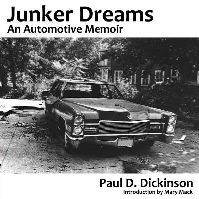 Junker Dreams - Paul D Dickinson