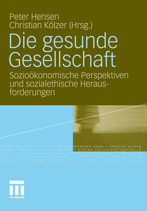 Die gesunde Gesellschaft - 
