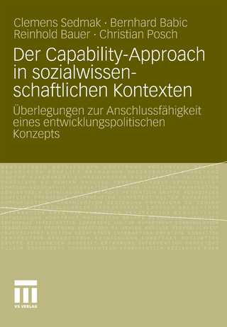 Der Capability-Approach in sozialwissenschaftlichen Kontexten
