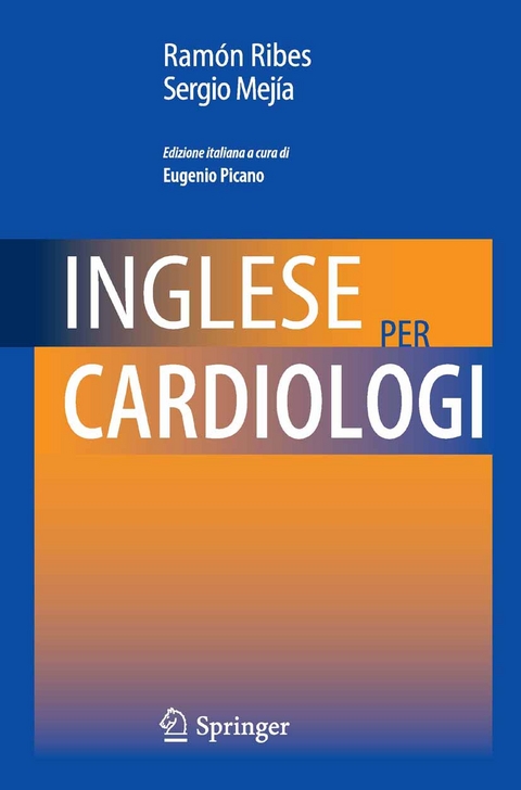 Inglese per cardiologi - Ram&oacute;n Ribes, Sergio Mej&iacute;a Viana
