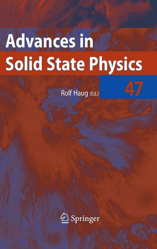 Advances in Solid State Physics 47