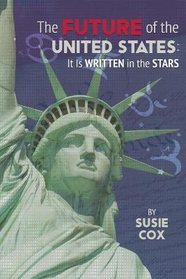 The Future of the United States - Susie Cox