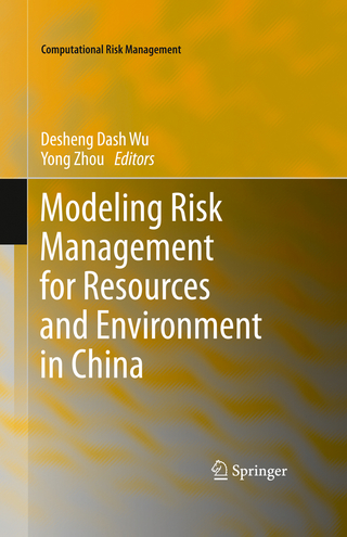 Modeling Risk Management for Resources and Environment in China