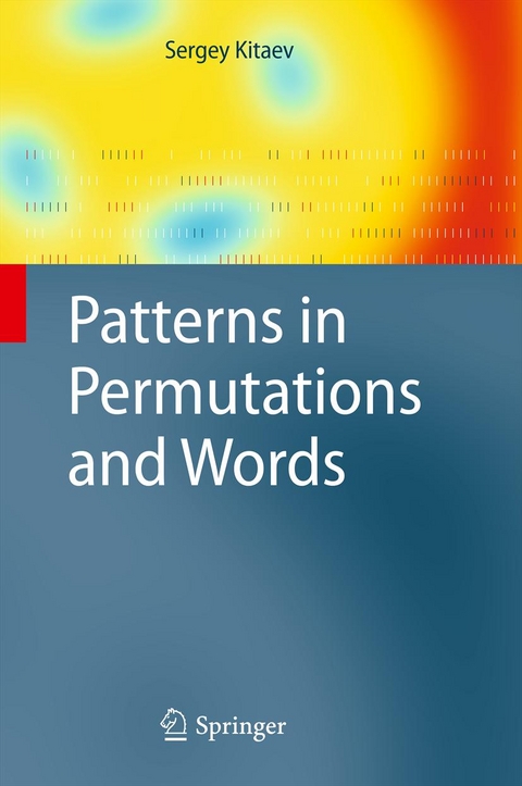 Patterns in Permutations and Words - Sergey Kitaev