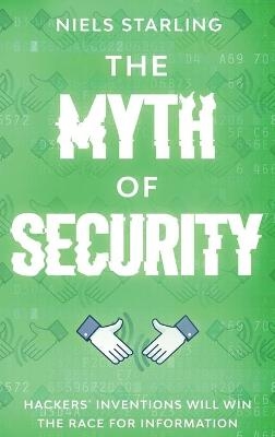 The Myth Of Security - Niels Starling